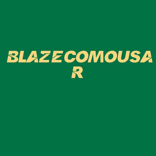 Logo da BLAZECOMOUSAR